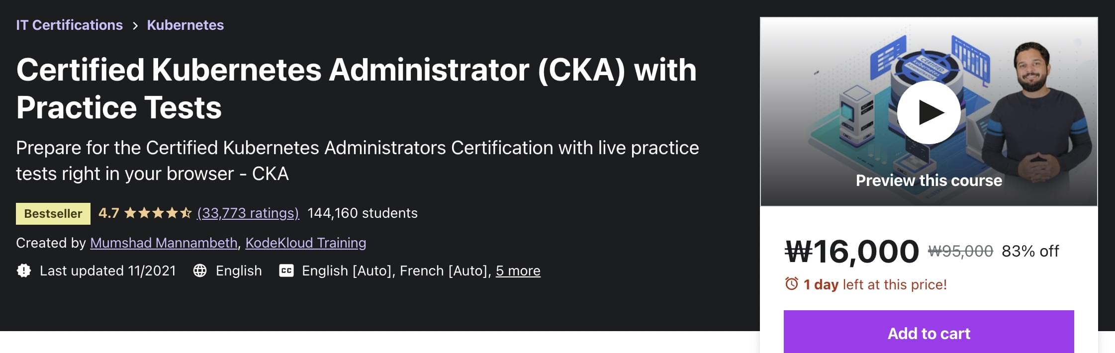 Certified Kubernetes Administrator (CKA) with Practice Tests